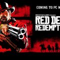 Red Dead Redemption 2 llega a PC este noviembre