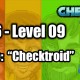 Stage 06 – Level 09 – Codename: “Checktroid”