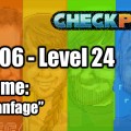 Stage 06 – Level 24 – Codename: “Nueva Panfage”