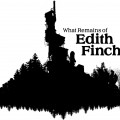 What Remains of Edith Finch