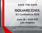 Square-Enix tendrá un evento propio en la E3.