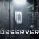 Observer Gameplay