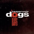 Reservoir Dogs: Bloody Days Review