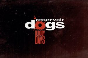 Reservoir Dogs: Bloody Days Review