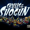 Skulls of the Shogun: Bone-A-Fide Review