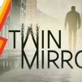 Twin Mirror Gameplay
