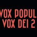 Vox Populi, Vox Dei 2 Escribí una review