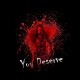 You Deserve, un nuevo juego de terror.